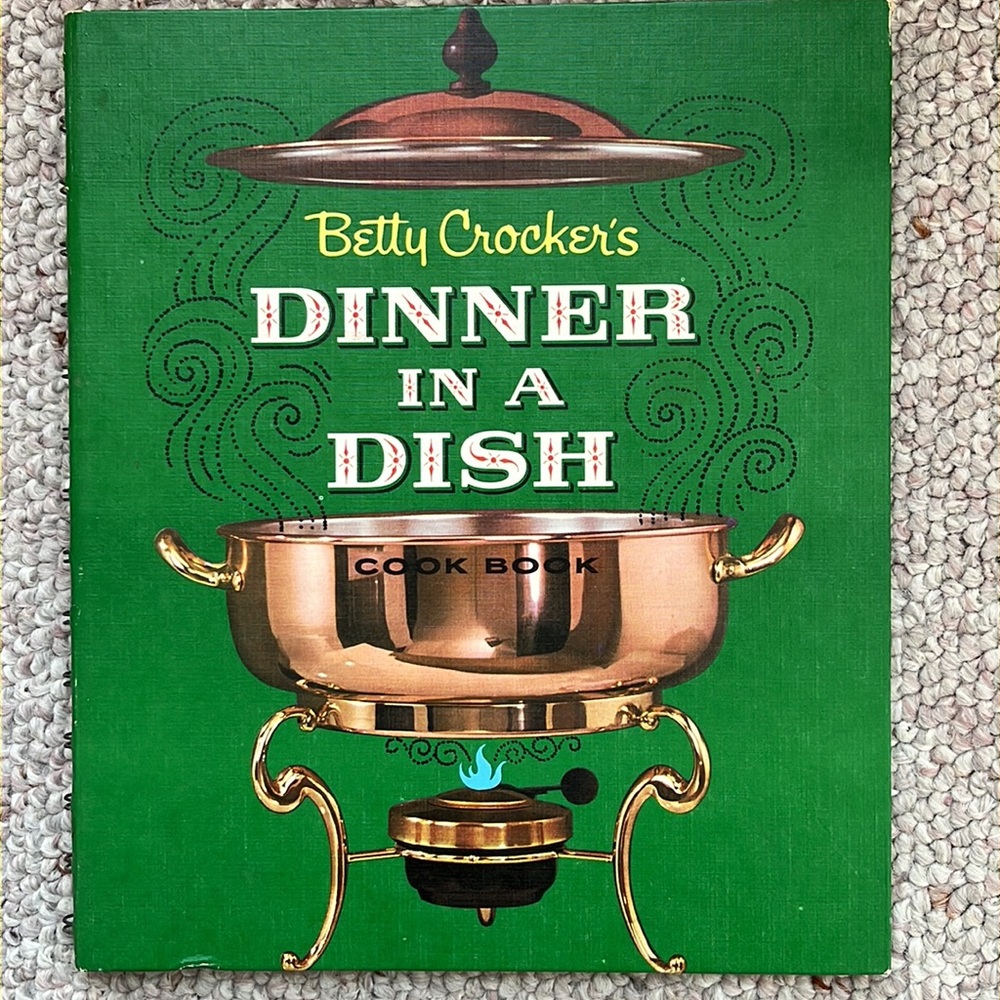 VTG Betty Crockers Dinner in a Dish, hard cover spiral cookbook